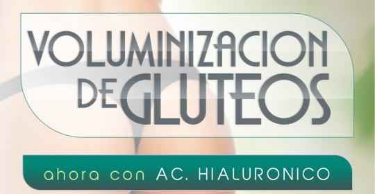 VOLUMINIZACION DE GLUTEOS